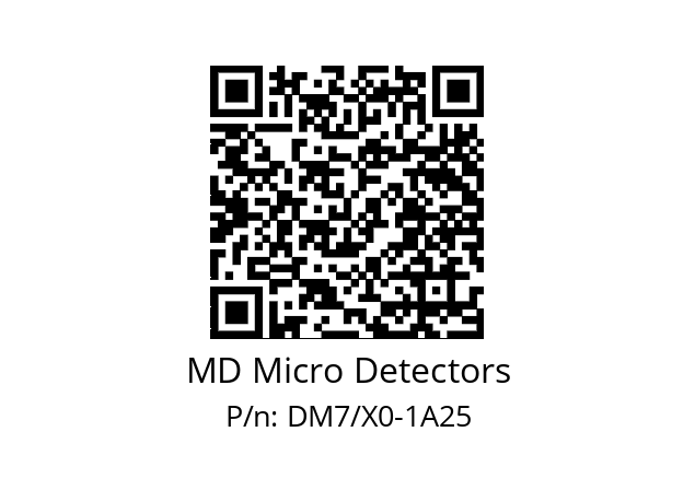   MD Micro Detectors DM7/X0-1A25