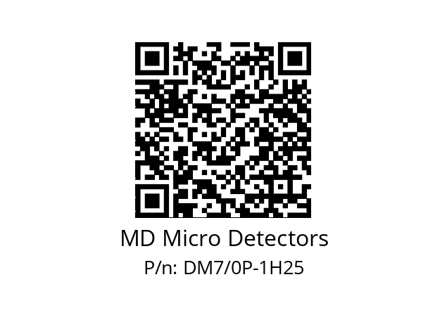   MD Micro Detectors DM7/0P-1H25