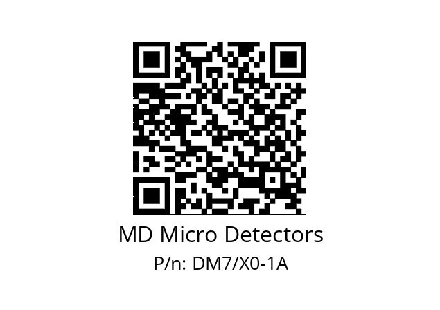   MD Micro Detectors DM7/X0-1A