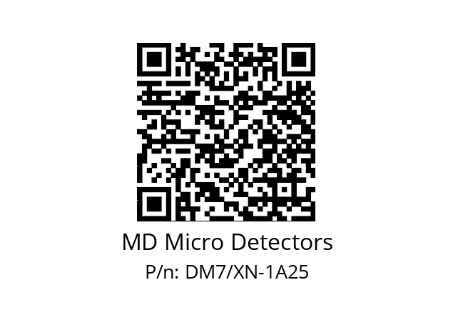   MD Micro Detectors DM7/XN-1A25