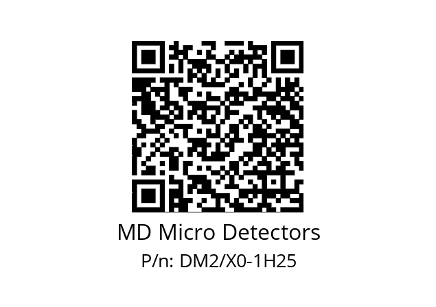   MD Micro Detectors DM2/X0-1H25