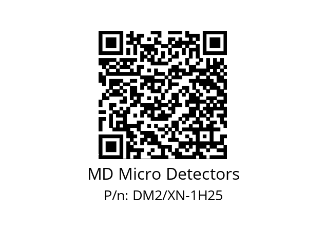   MD Micro Detectors DM2/XN-1H25