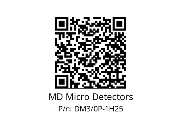   MD Micro Detectors DM3/0P-1H25