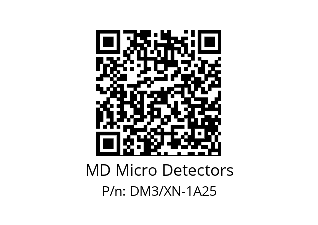   MD Micro Detectors DM3/XN-1A25