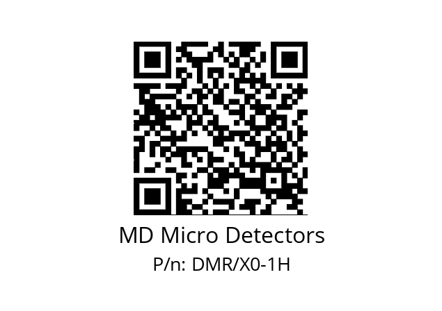   MD Micro Detectors DMR/X0-1H