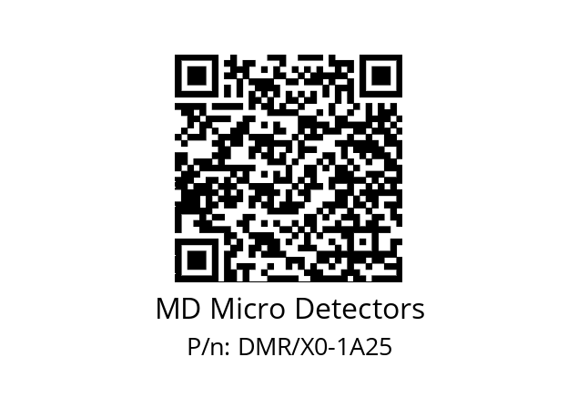   MD Micro Detectors DMR/X0-1A25