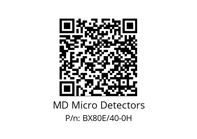   MD Micro Detectors BX80E/40-0H