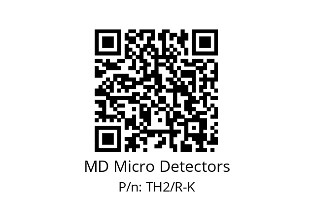   MD Micro Detectors TH2/R-K