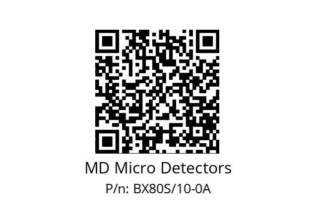   MD Micro Detectors BX80S/10-0A