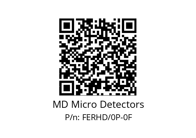   MD Micro Detectors FERHD/0P-0F