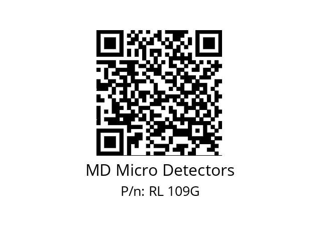   MD Micro Detectors RL 109G