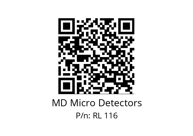   MD Micro Detectors RL 116