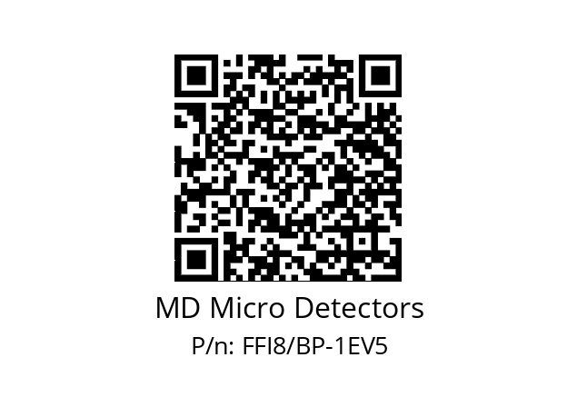   MD Micro Detectors FFI8/BP-1EV5