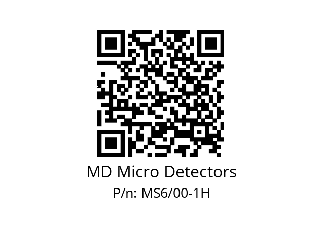   MD Micro Detectors MS6/00-1H