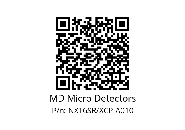   MD Micro Detectors NX16SR/XCP-A010