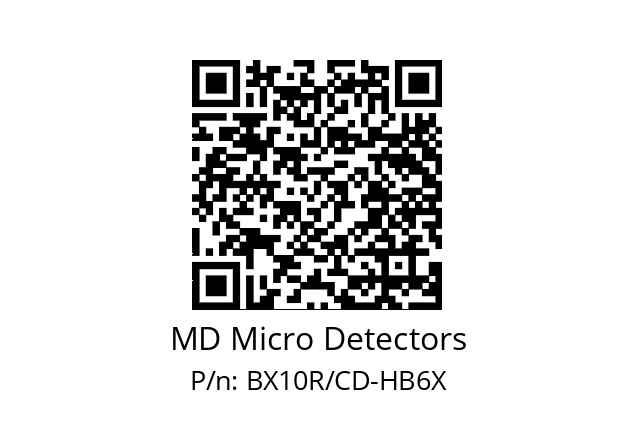   MD Micro Detectors BX10R/CD-HB6X