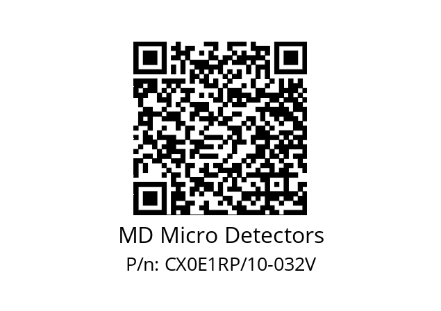   MD Micro Detectors CX0E1RP/10-032V