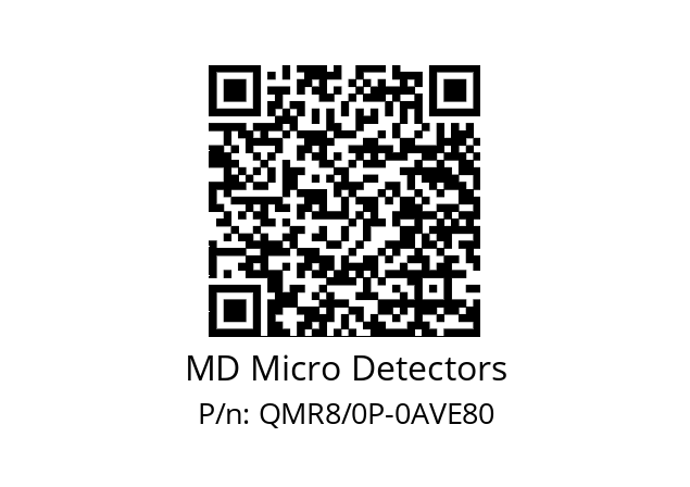   MD Micro Detectors QMR8/0P-0AVE80