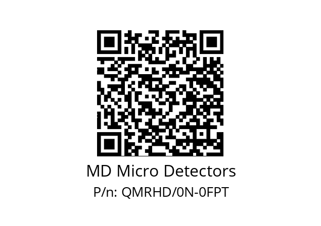   MD Micro Detectors QMRHD/0N-0FPT