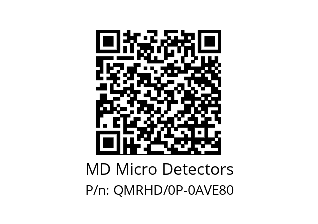   MD Micro Detectors QMRHD/0P-0AVE80