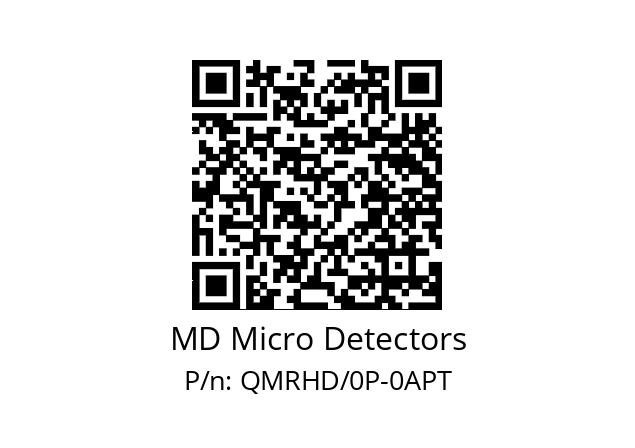   MD Micro Detectors QMRHD/0P-0APT