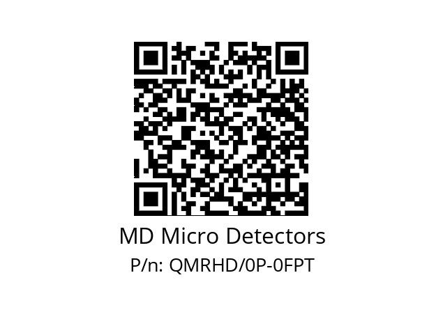   MD Micro Detectors QMRHD/0P-0FPT