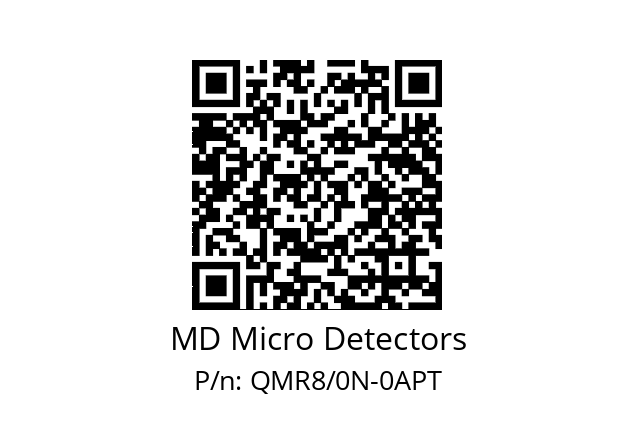   MD Micro Detectors QMR8/0N-0APT