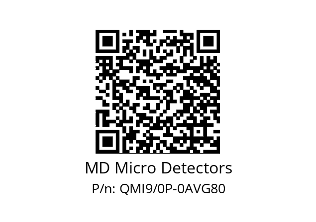   MD Micro Detectors QMI9/0P-0AVG80