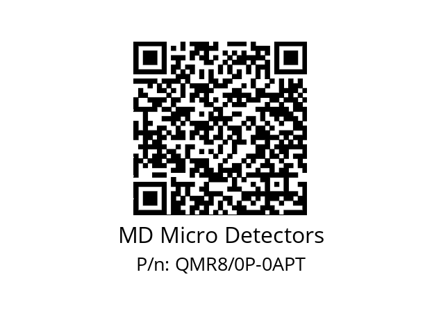   MD Micro Detectors QMR8/0P-0APT