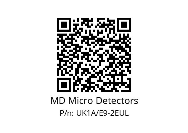   MD Micro Detectors UK1A/E9-2EUL