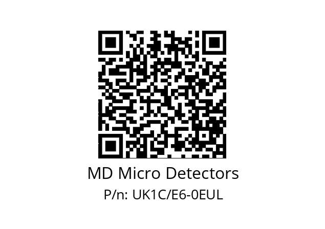   MD Micro Detectors UK1C/E6-0EUL