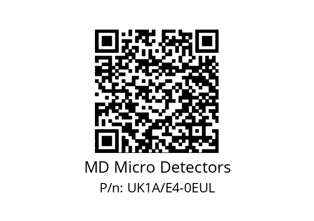   MD Micro Detectors UK1A/E4-0EUL