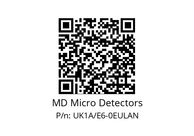   MD Micro Detectors UK1A/E6-0EULAN