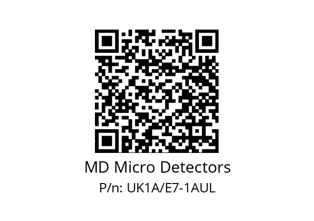   MD Micro Detectors UK1A/E7-1AUL