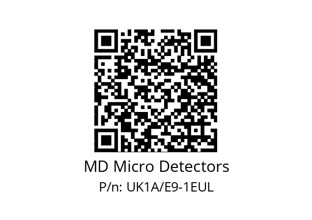   MD Micro Detectors UK1A/E9-1EUL