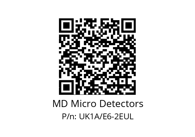   MD Micro Detectors UK1A/E6-2EUL