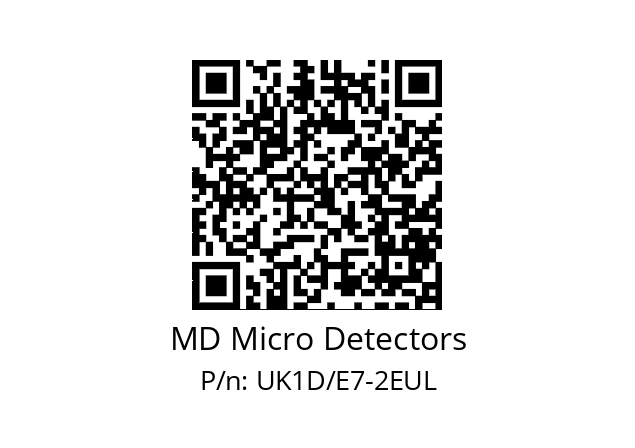   MD Micro Detectors UK1D/E7-2EUL