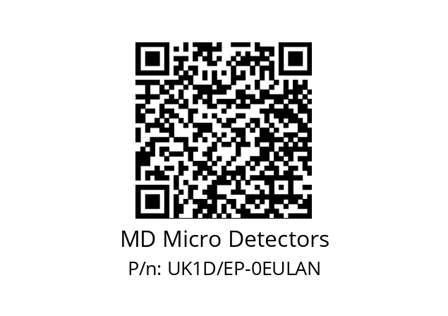   MD Micro Detectors UK1D/EP-0EULAN