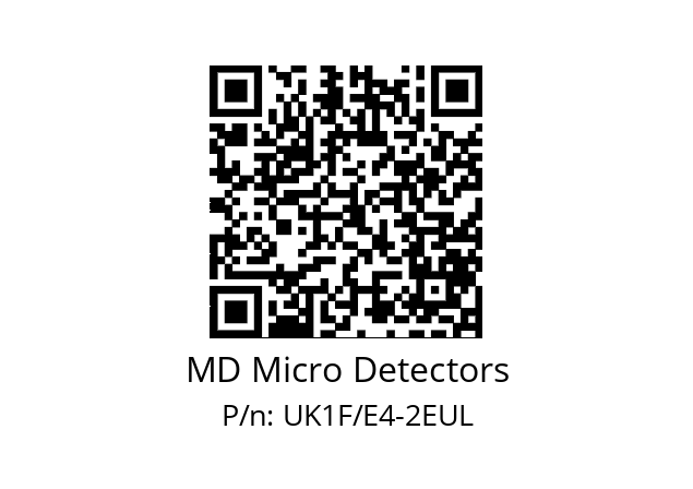   MD Micro Detectors UK1F/E4-2EUL