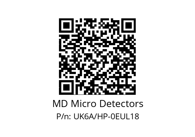   MD Micro Detectors UK6A/HP-0EUL18