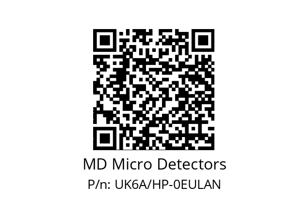   MD Micro Detectors UK6A/HP-0EULAN