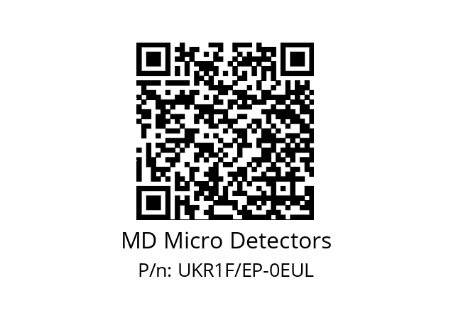   MD Micro Detectors UKR1F/EP-0EUL