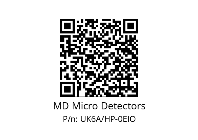   MD Micro Detectors UK6A/HP-0EIO