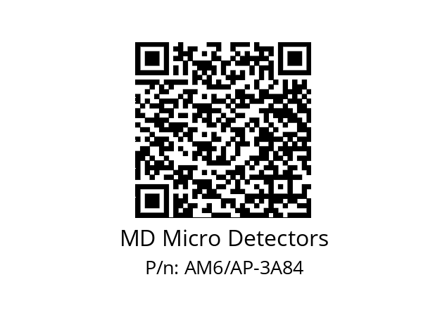   MD Micro Detectors AM6/AP-3A84