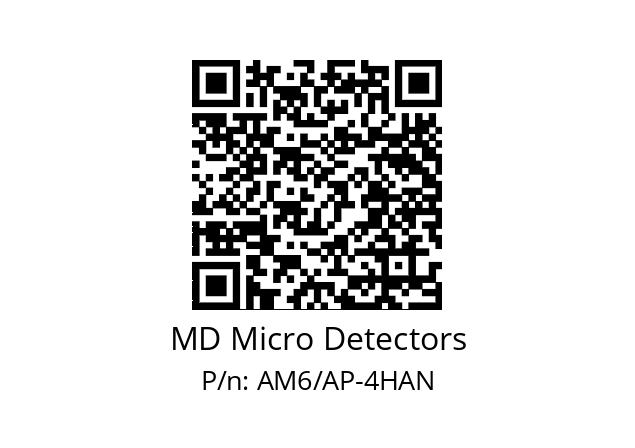   MD Micro Detectors AM6/AP-4HAN