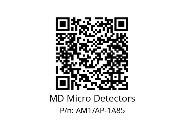   MD Micro Detectors AM1/AP-1A85