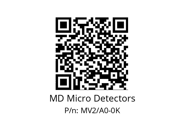   MD Micro Detectors MV2/A0-0K