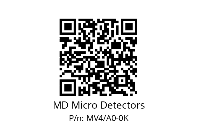   MD Micro Detectors MV4/A0-0K