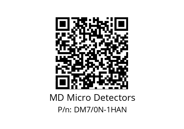   MD Micro Detectors DM7/0N-1HAN