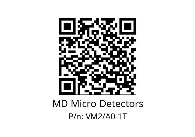   MD Micro Detectors VM2/A0-1T